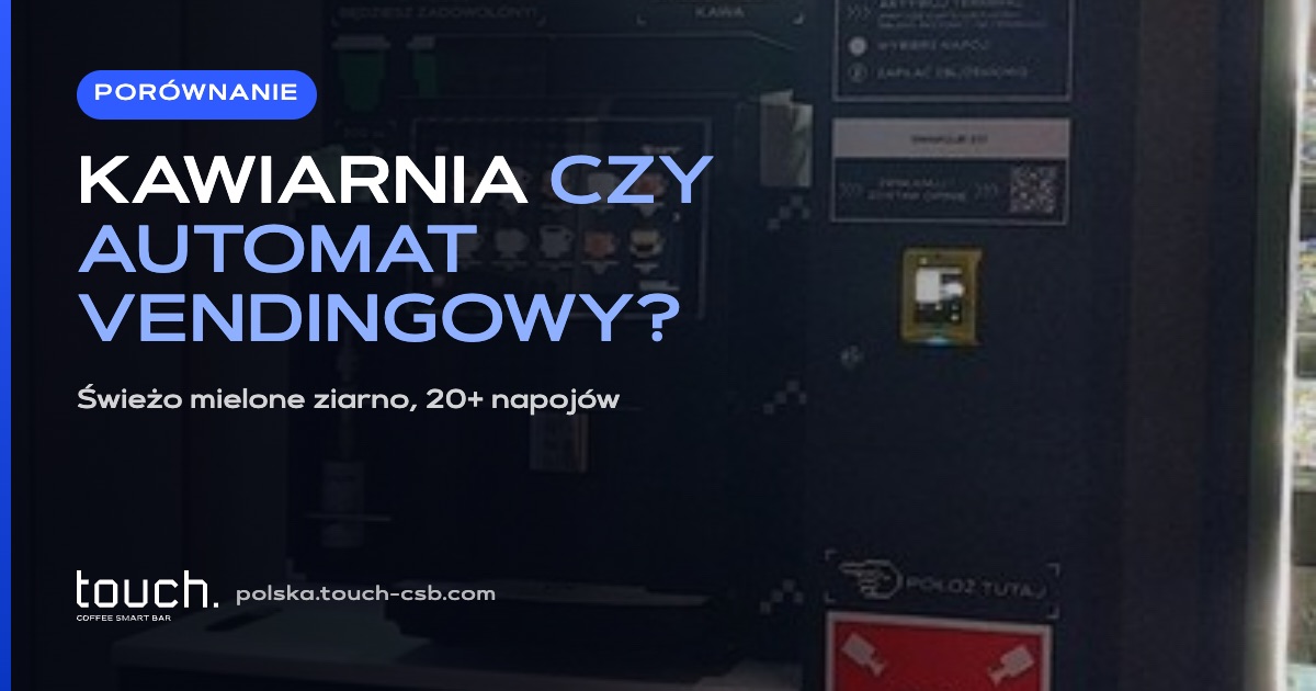 Kawiarnia samoobsługowa a automat vendingowy — czym się różnią?
